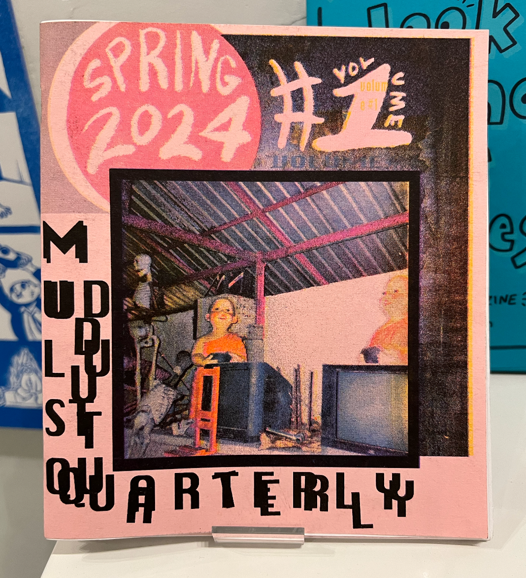 Mudlust Quarterly